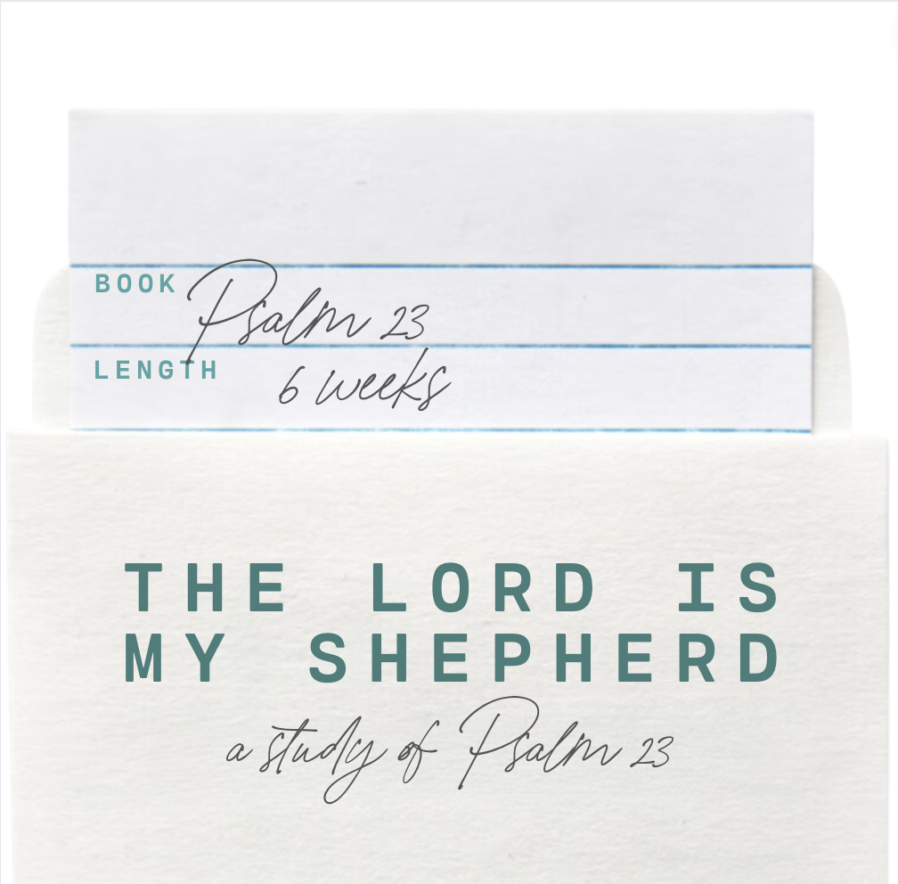 Psalm 23: The Lord is my Shepherd